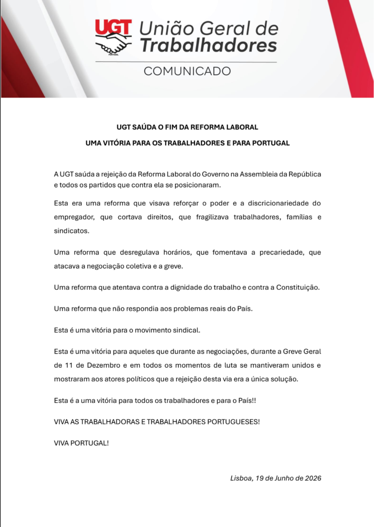 COMUNICADO | UGT saúda fim da Reforma Laboral: uma vitória para os trabalhadores e para Portugal